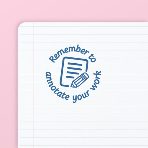 'Remember to annotate your work' in blue ink, stamped on lined paper. Annotate Your Work Stamp from My Teacher Says, handmade in Scotland.