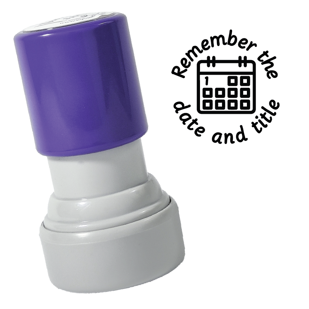 Remember Date and Title Stamp